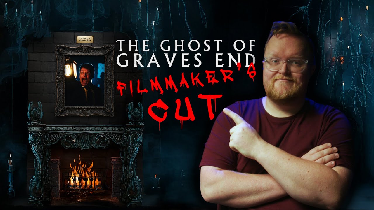 Filmmaker's Cut - The Ghost of Graves End (A Gothic Horror Film)