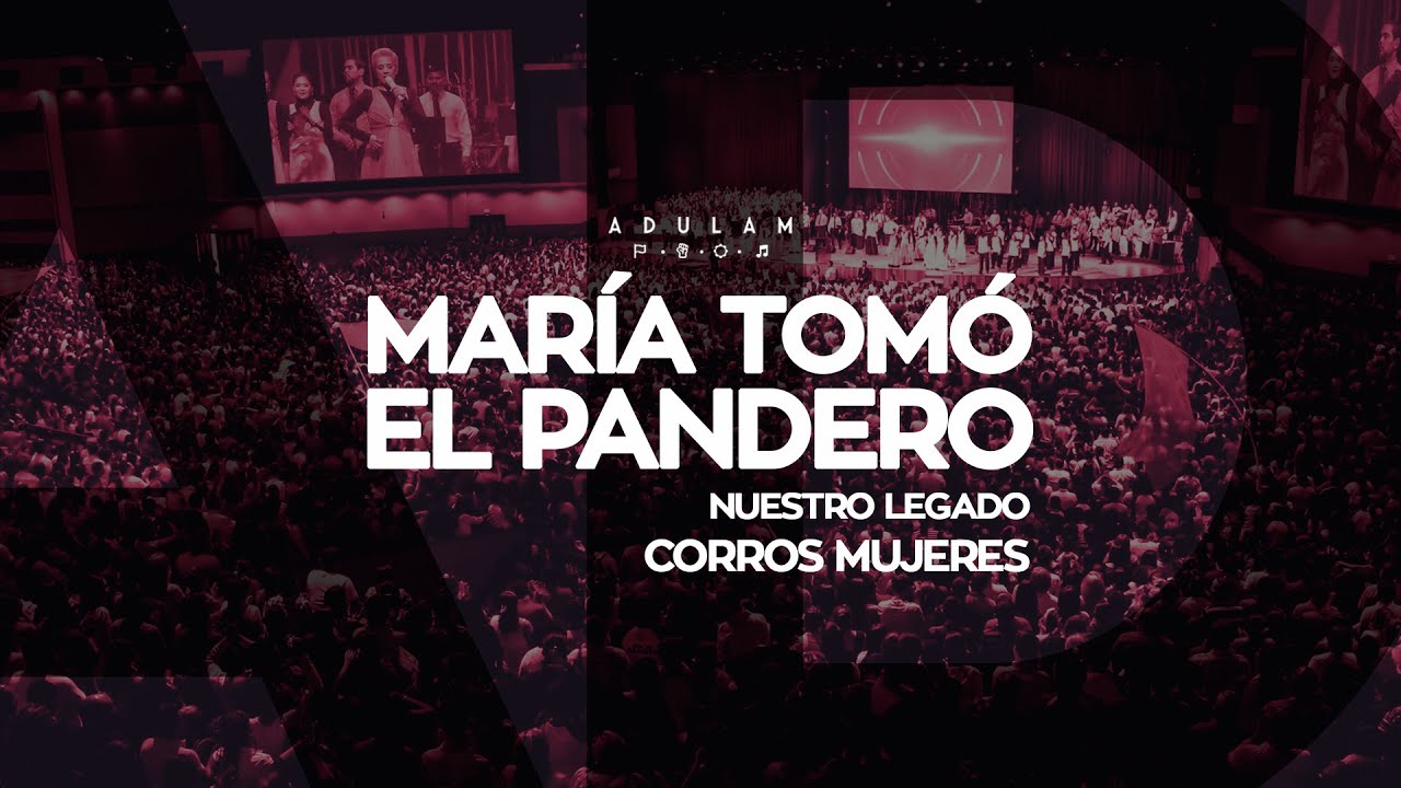 Rutina de Corros Mujeres para “María tomó el Pandero” de Nuestro Legado