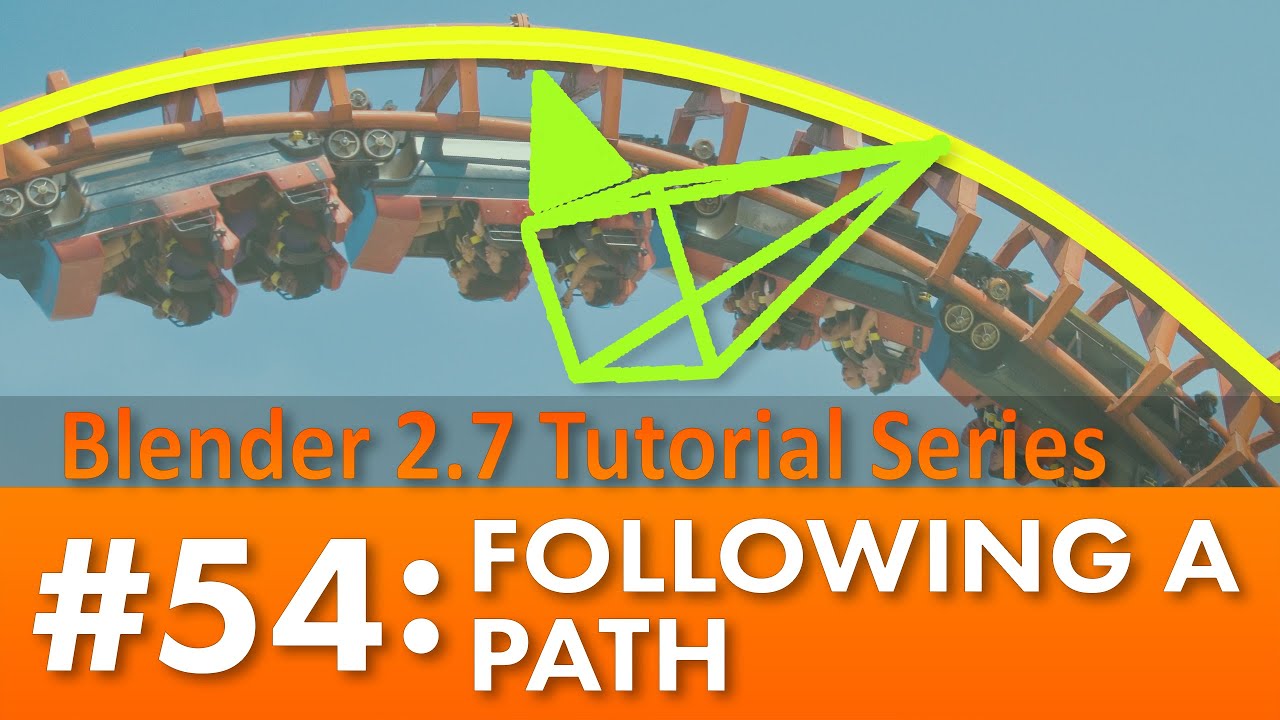 Blender 2.7 Tutorial #54 : Following a Path #b3d