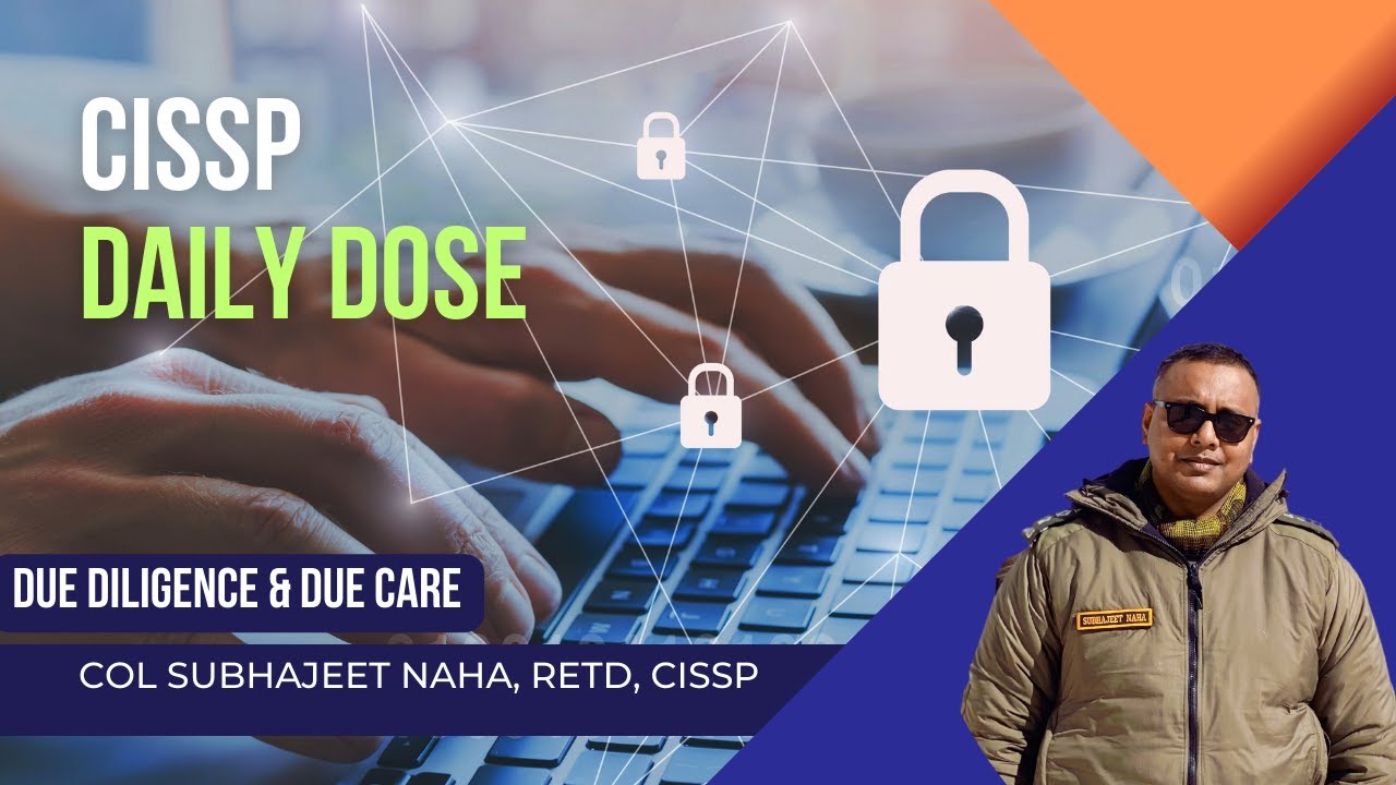 CISSP Daily Dose - Due Care and Due Diligence