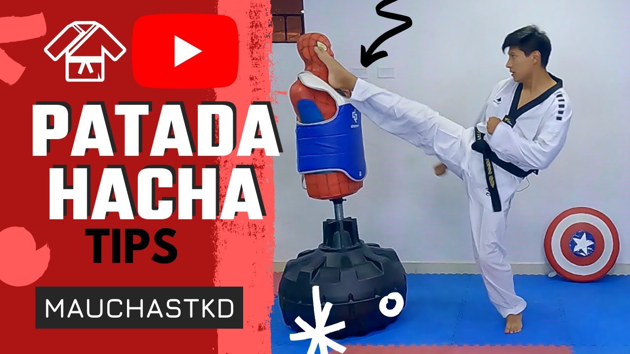 Patada Hacha/Neryo Chagui - Tips + Variaciones