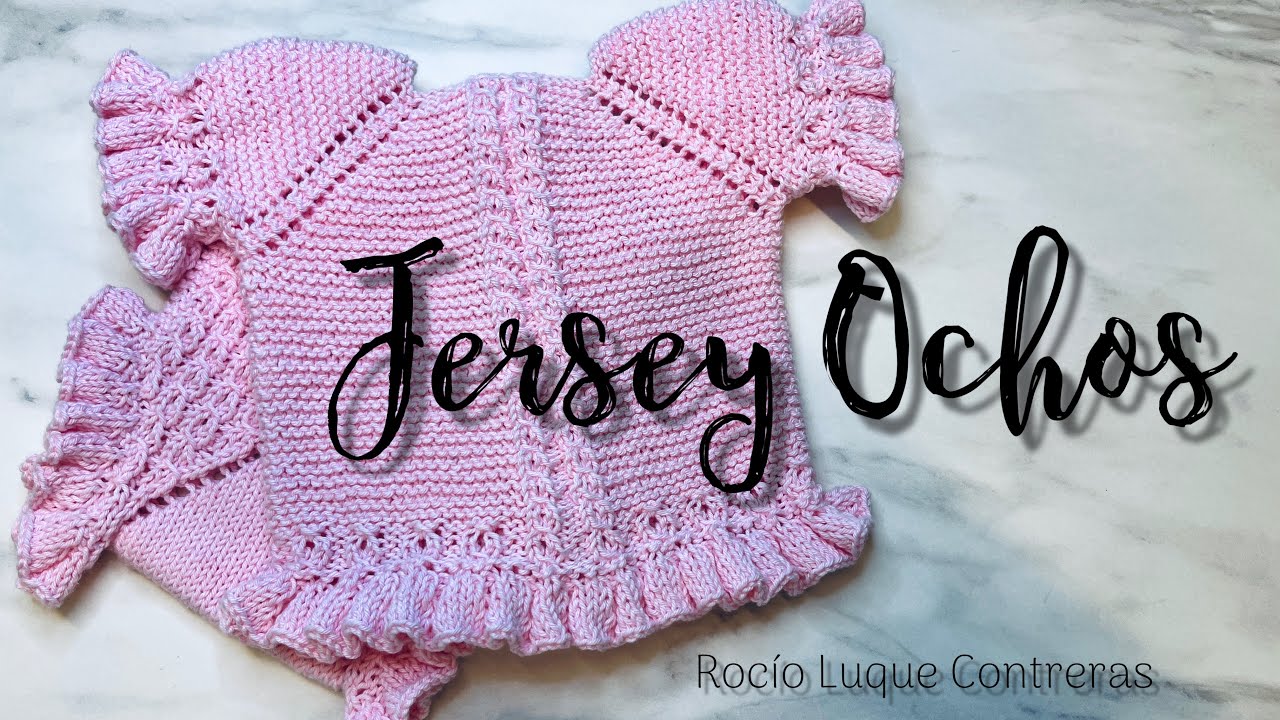 Tutorial JERSEY OCHOS ¡¡¡MUY FÁCIL, PARA TODOS LOS NIVELES!!!