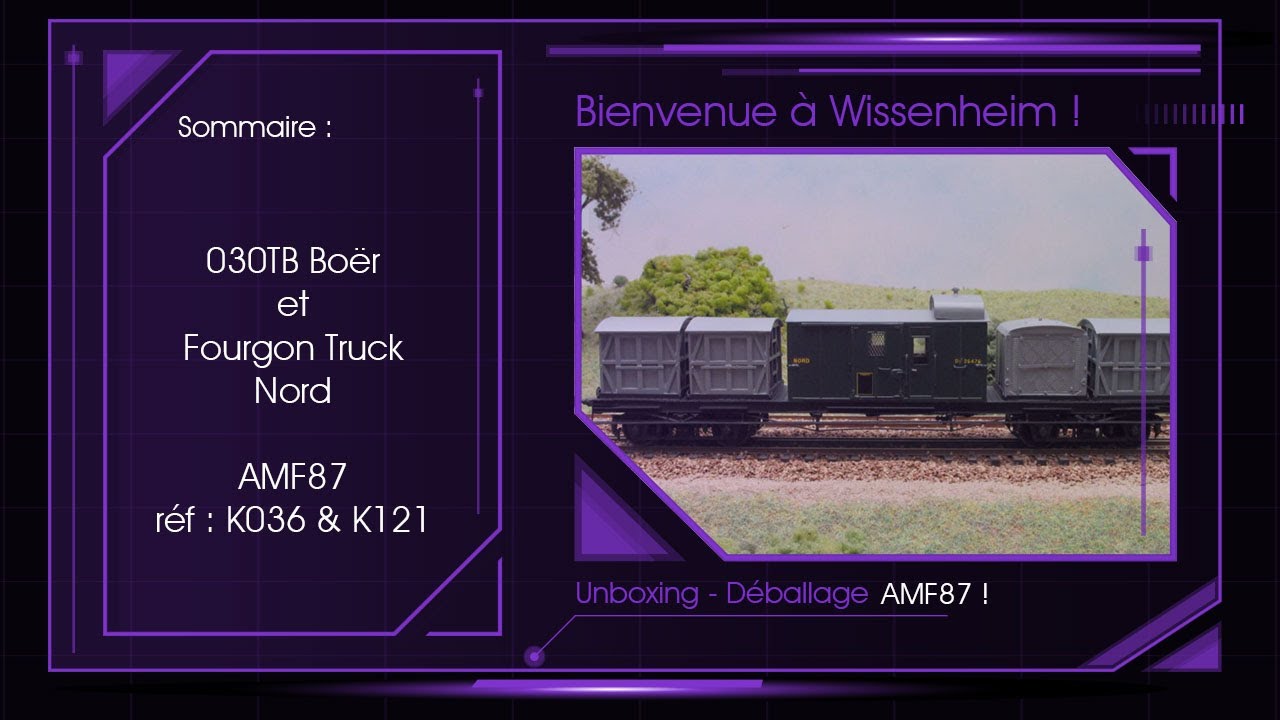 Unboxing - 030TB Boër et Fourgon Truck d'AMF 87