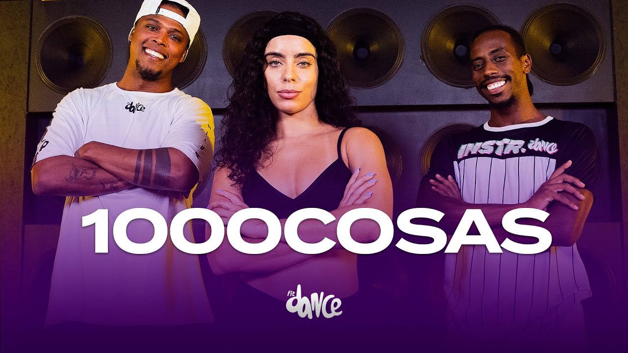1000COSAS - Lola Indigo Ft. Manuel Turizo | FitDance (Choreography)
