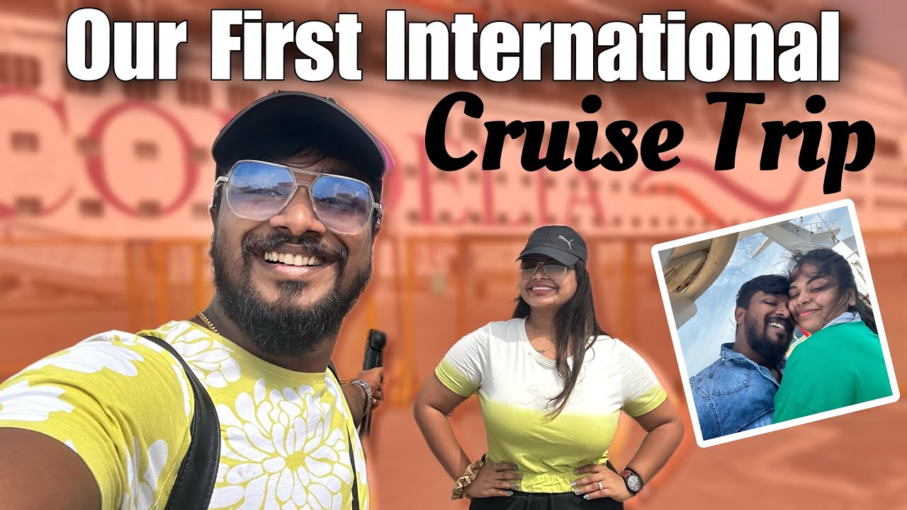 First time International Trip in Cordelia Cruise 🔥✨ | @ramwithjaanu