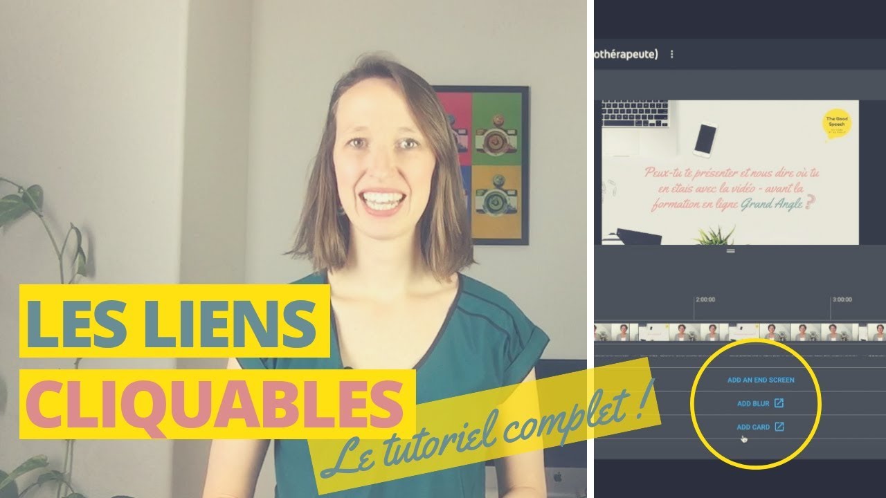 COMMENT METTRE UN LIEN CLIQUABLE DANS UNE VIDEO YOUTUBE 2019 | LE TUTORIEL