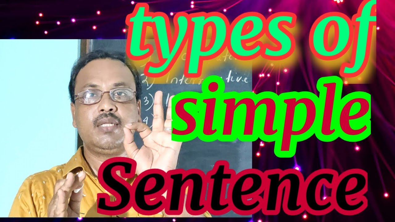 Types of simple sentence | English grammar | For all classes | in hindi |