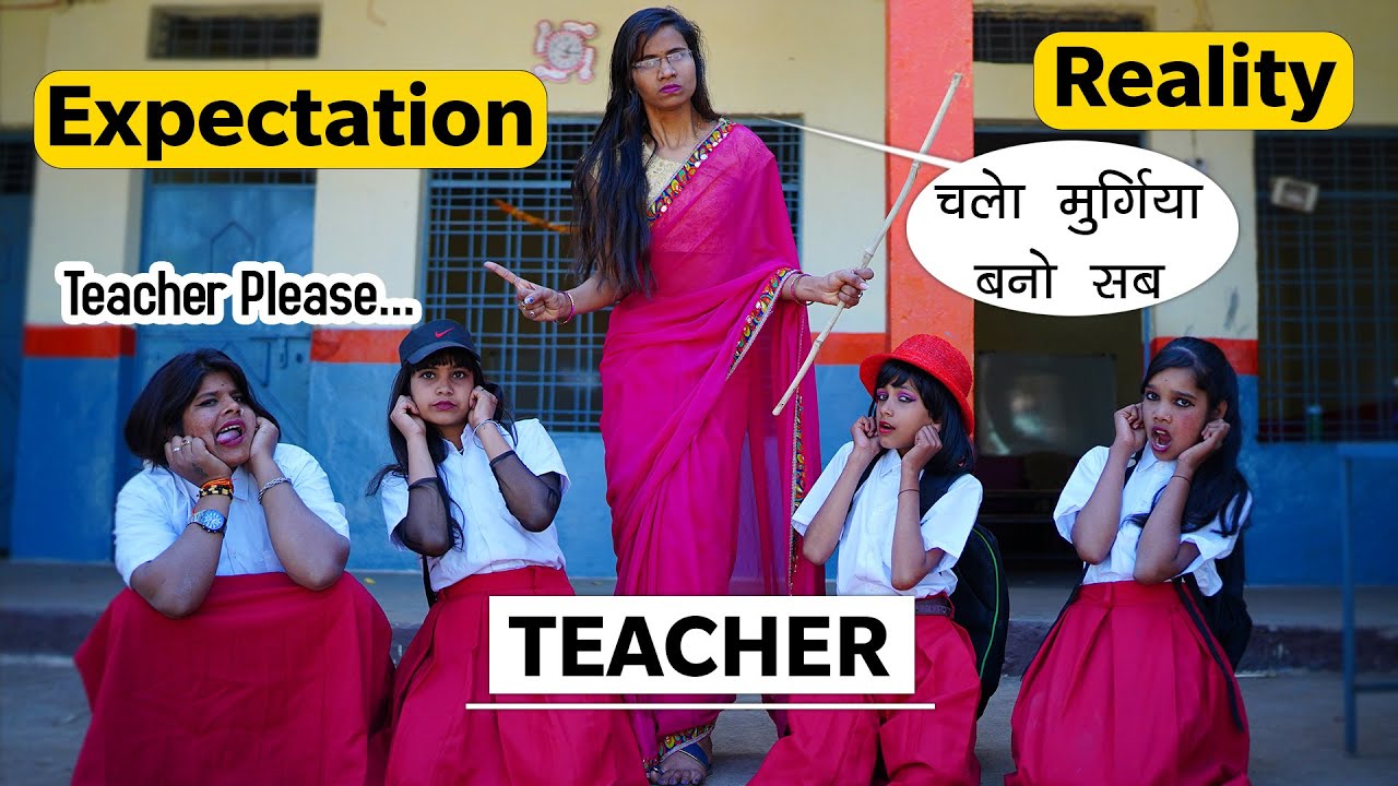 Teacher Expectation Vs Reality (Part-01) l Sonam Prajapati Video