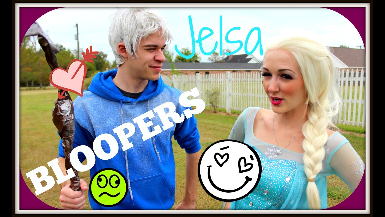 JELSA | Jack Frost & Queen Elsa | BLOOPERS
