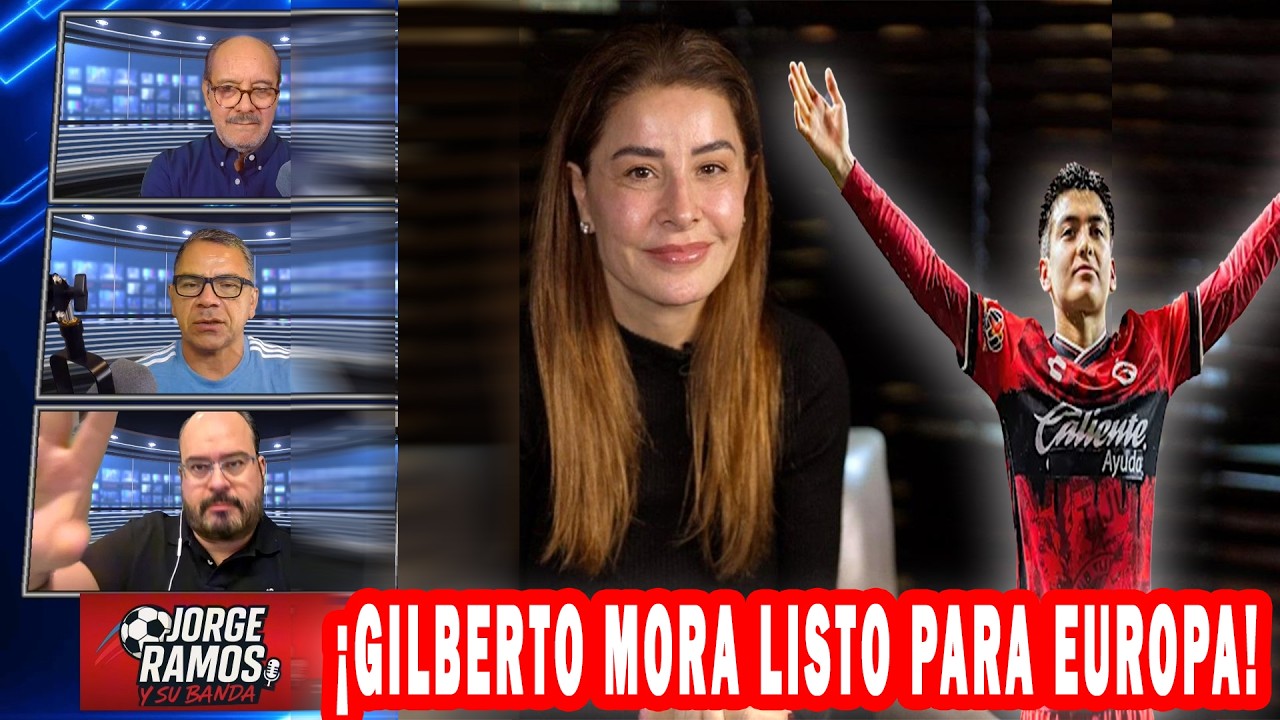 💥“¡Gilberto Mora listo para Europa!… pero NO a cualquier precio ni a cualquier escudo”