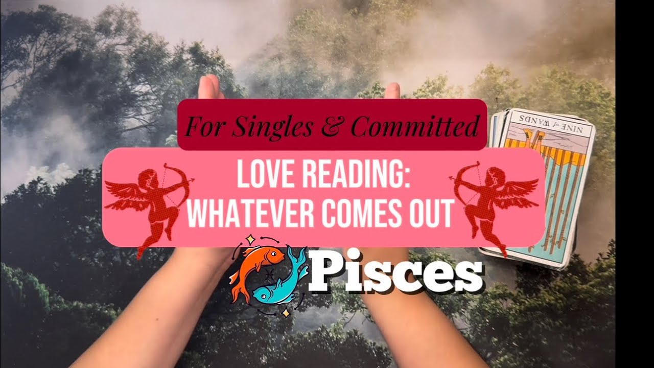 Pisces Single or Committed: Second Chances, Taking Next Step