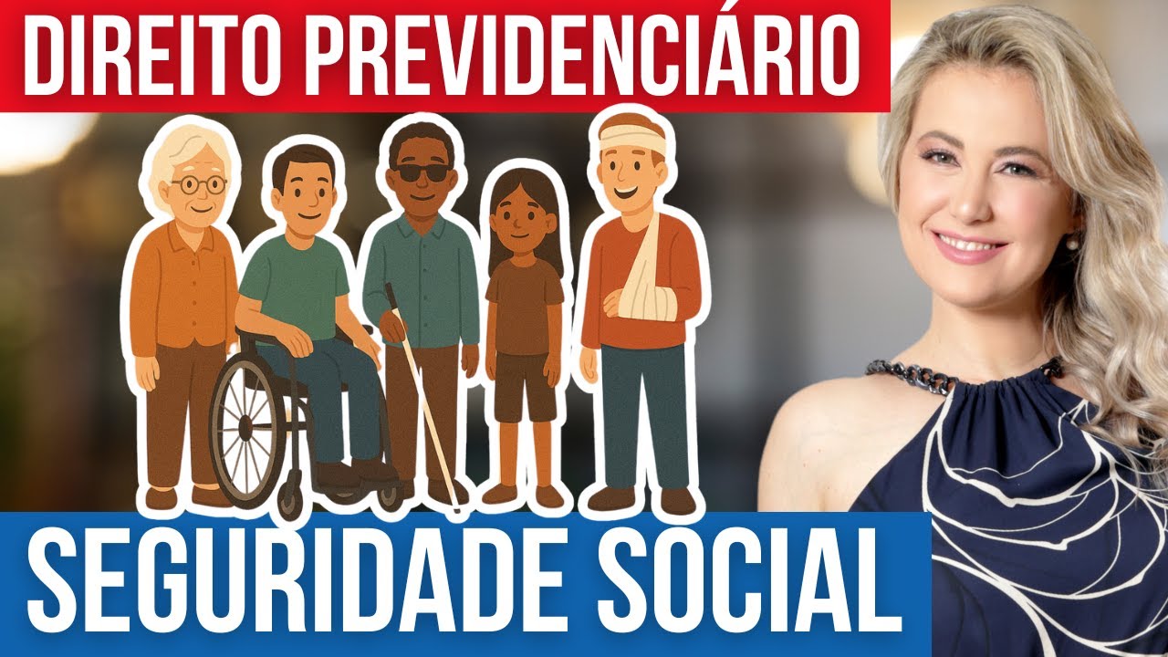 Direito Previdenciário - Seguridade Social - Conceito e Organização