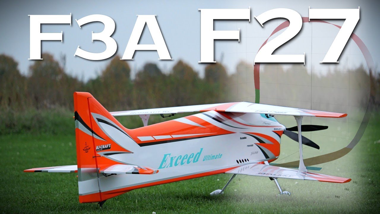 F3A F-27 Flight | Ultimate Exceed from BJCraft