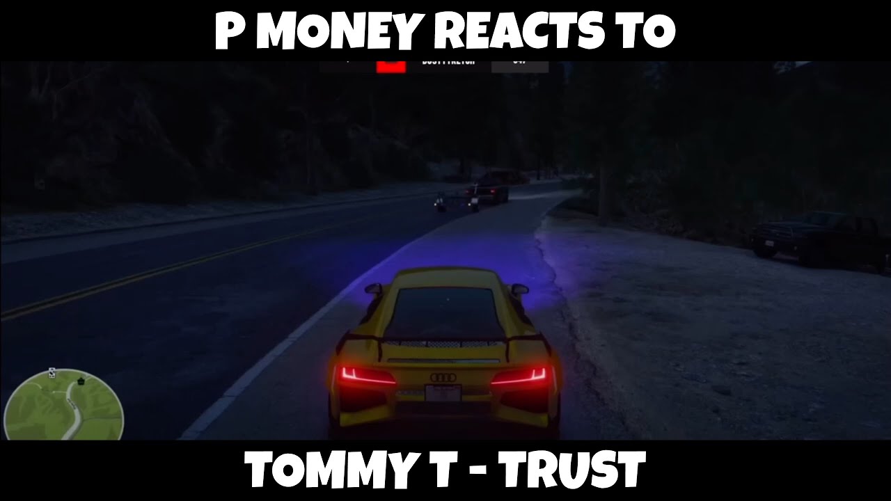 P Money reacts to Tommy T - Trust (Full Song)