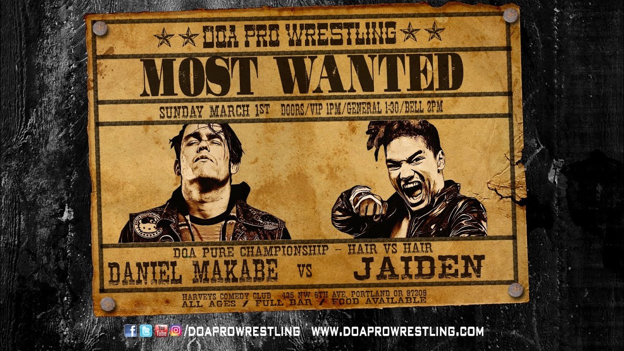 Daniel Makabe vs. Jaiden (Hair vs. Hair) (DOA Most Wanted)