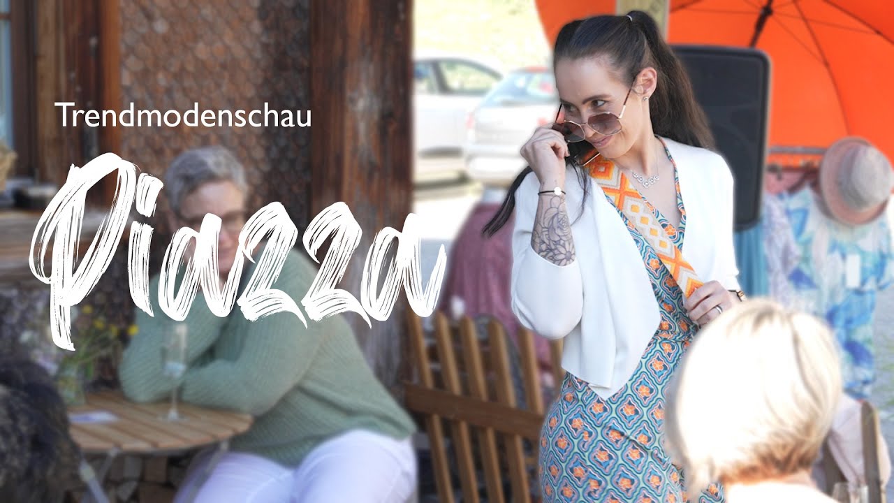 Modetrends für den Frühsommer – Lüthi Look – Piazza