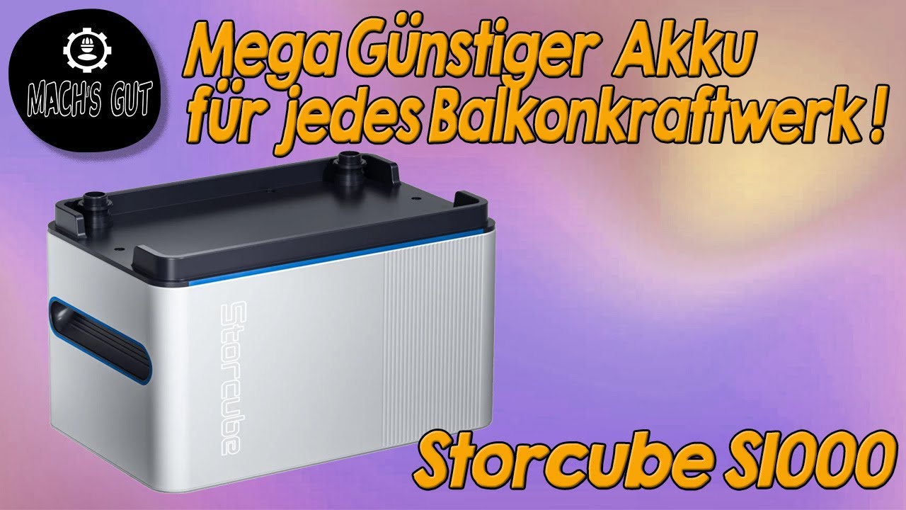 Storcube S1000 der Günstige Balkonkraftwerkakku
