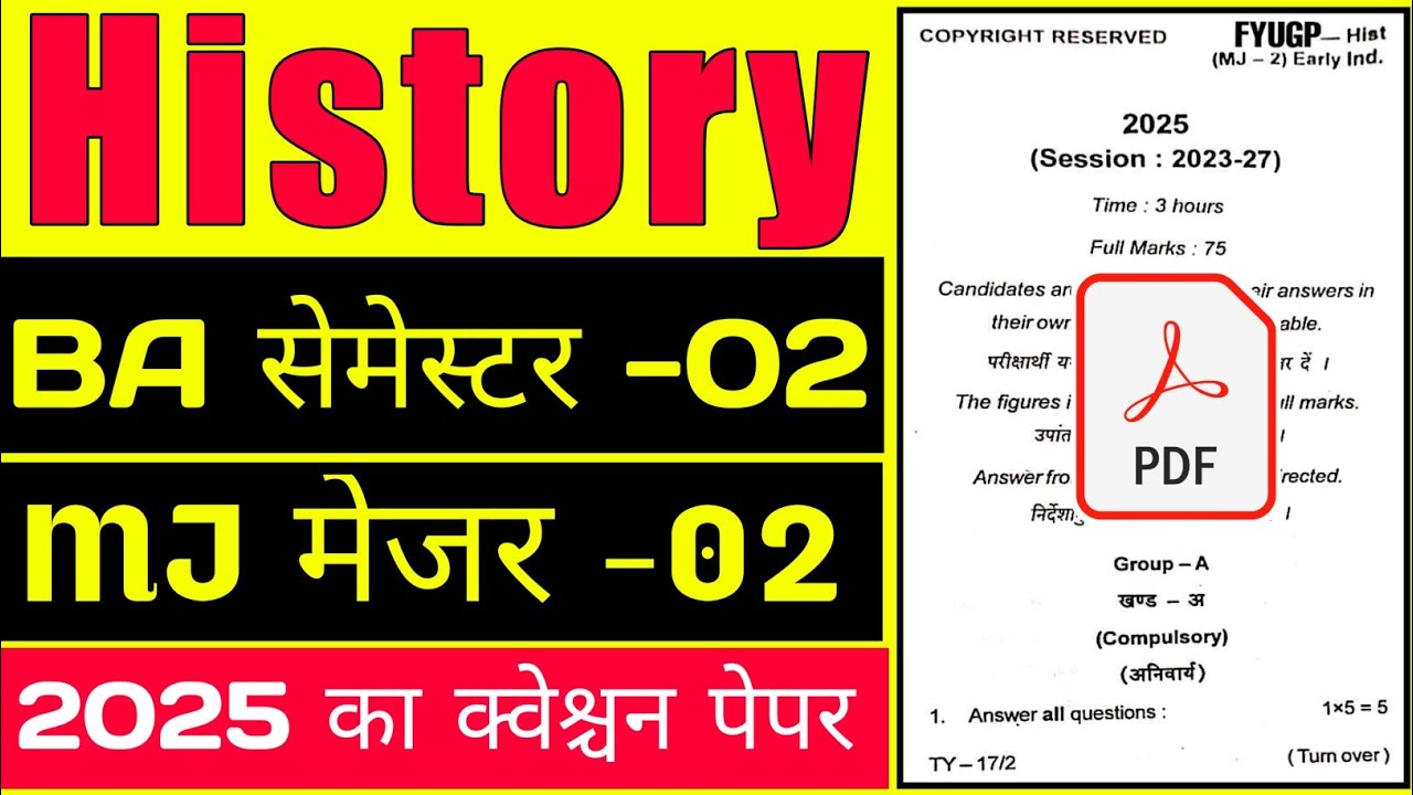 #History Semester 2 major 2 previous year question paper 2025 || #ba history honours sem 2 major 2