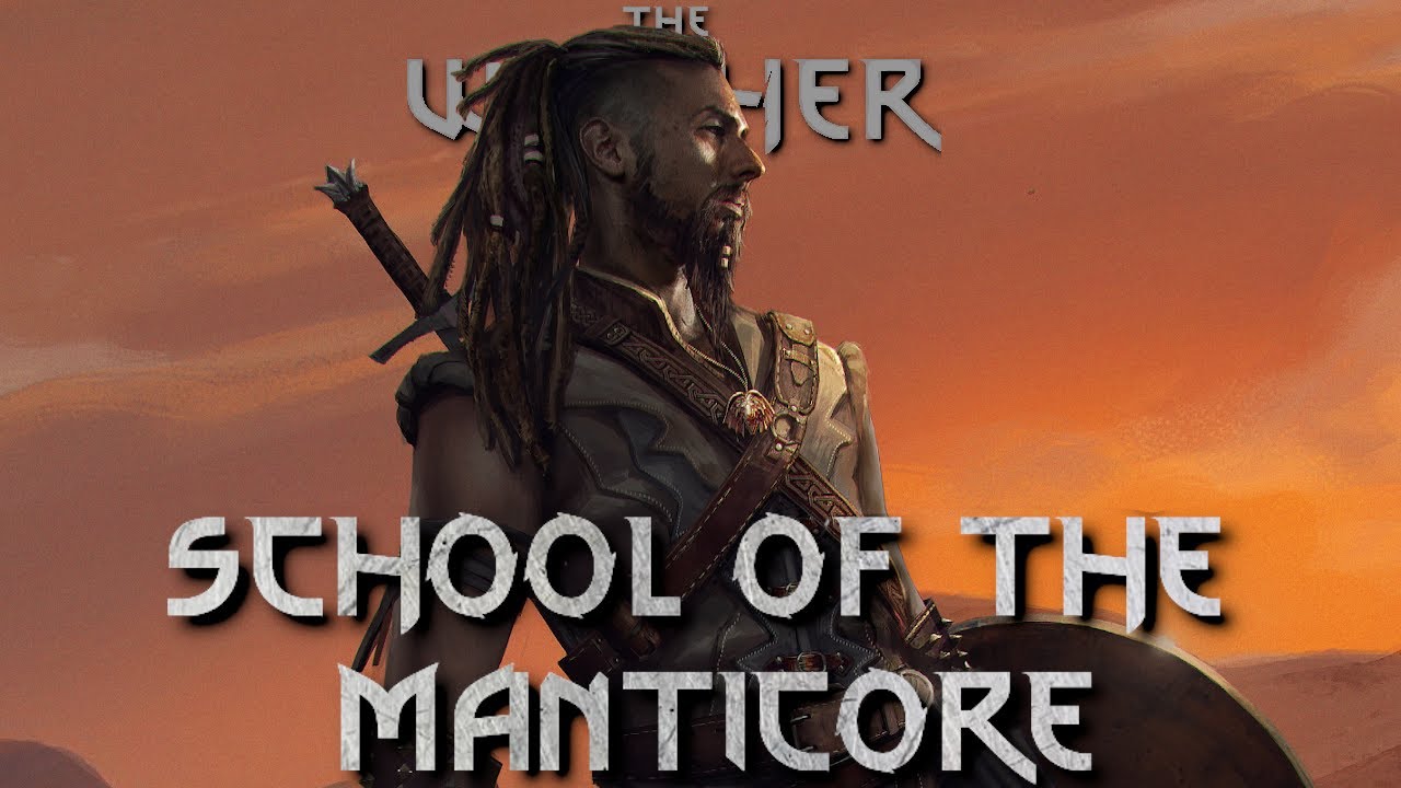 The Origins Of The Manticore School - Witcher Lore