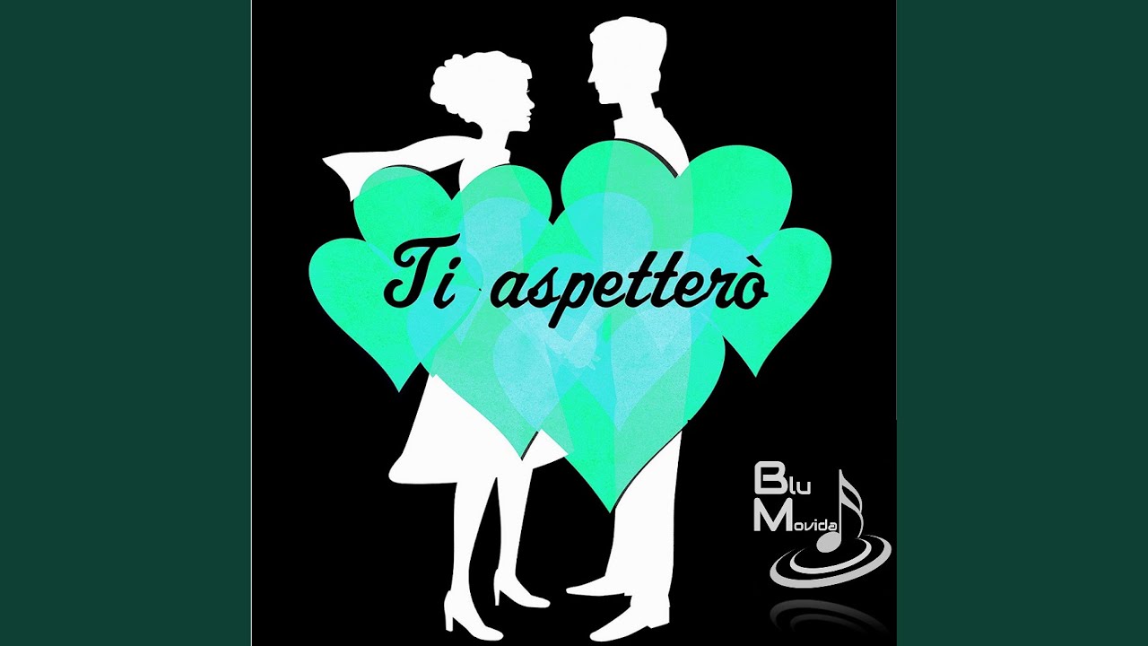 Ti aspetterò