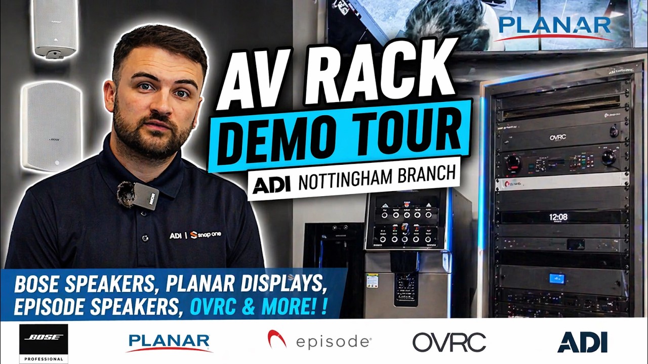 AV Rack Demo Tour | ADI Nottingham Branch | Featuring Bose, Planar, OVRC & More!
