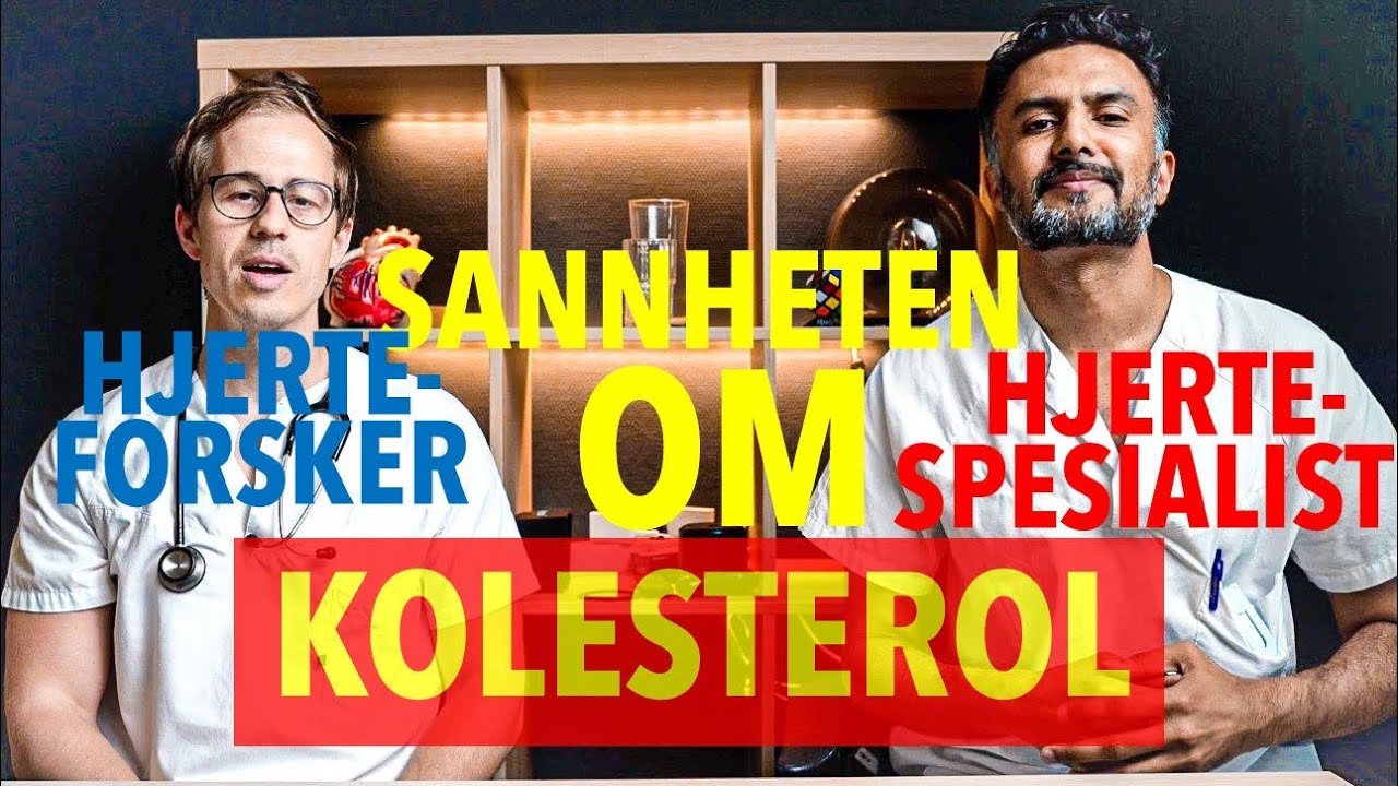 SANNHETEN om kolesterol. Forsker og kardiolog forklarer.