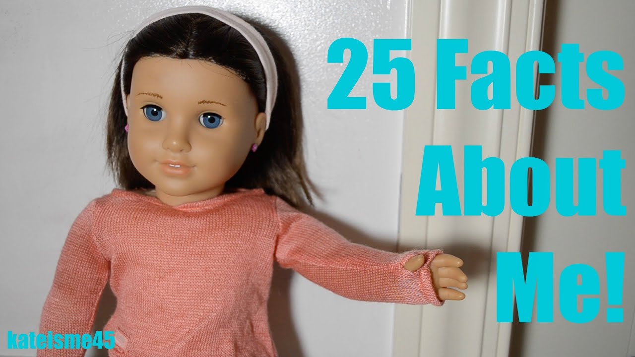 25 Facts about Me! ⎥kateisme45