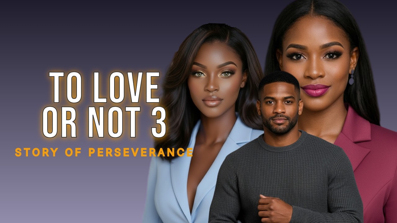 To Love Or Not - Part 3