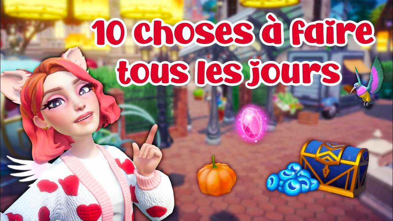 ROUTINE - 10 choses à faire tous les jours - Disney Dreamlight Valley 📋✨