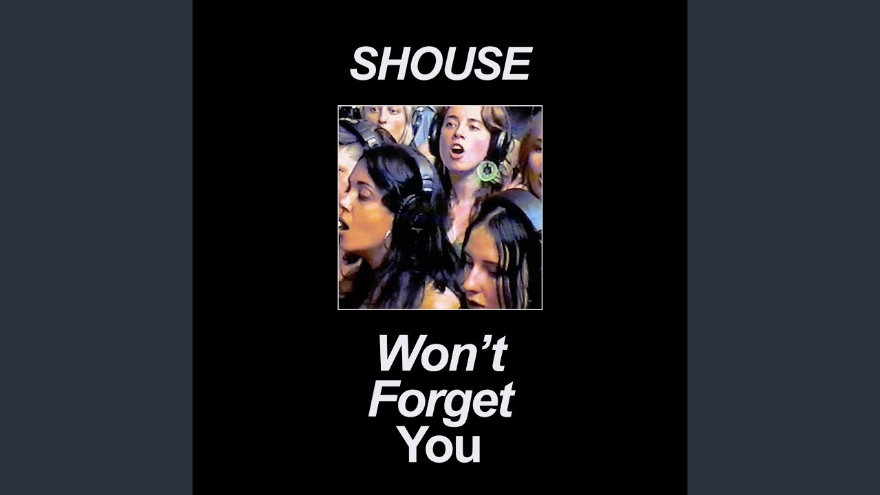Won't Forget You (Club Mix)