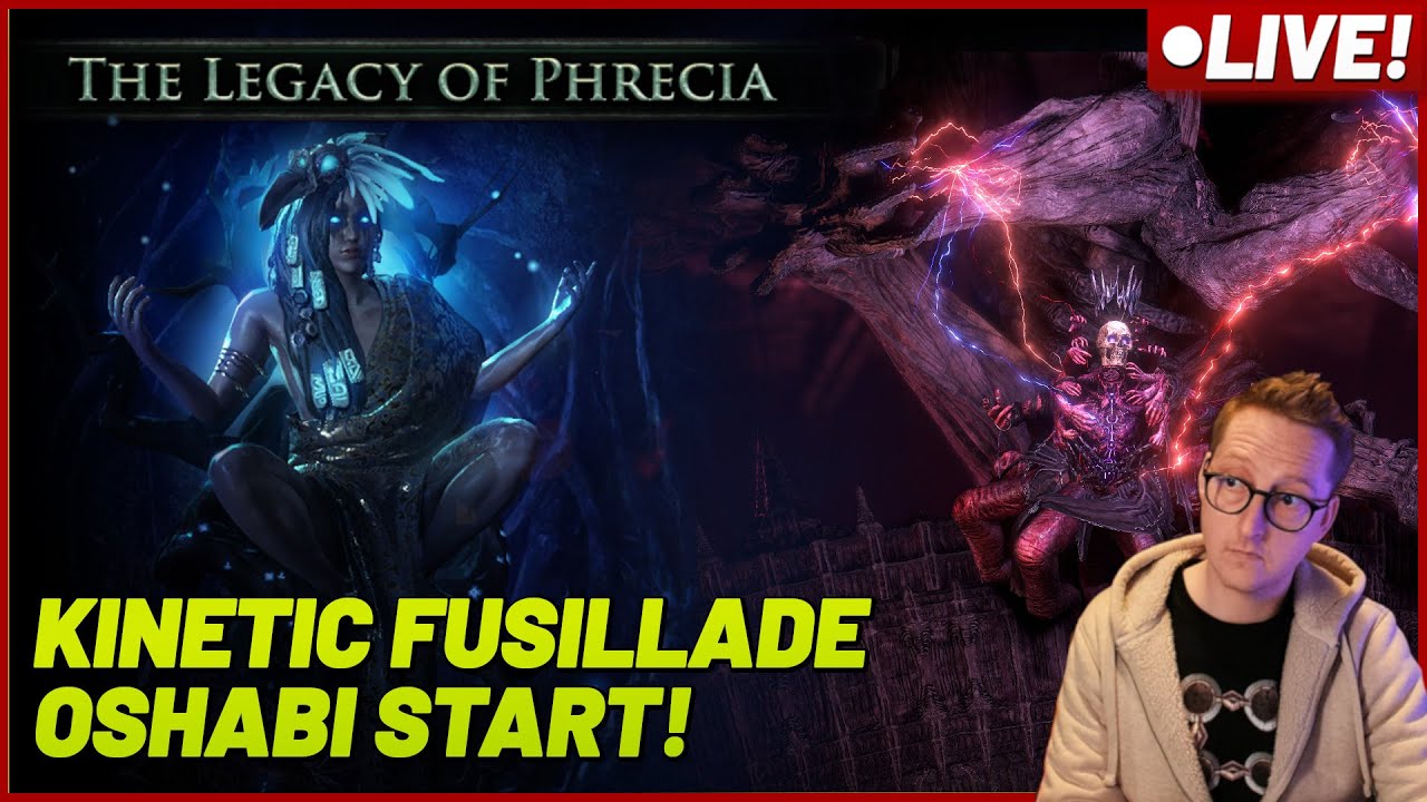 🔴[LIVE] PoE Phrecia - Kinetic Fusillade Oshabi START!