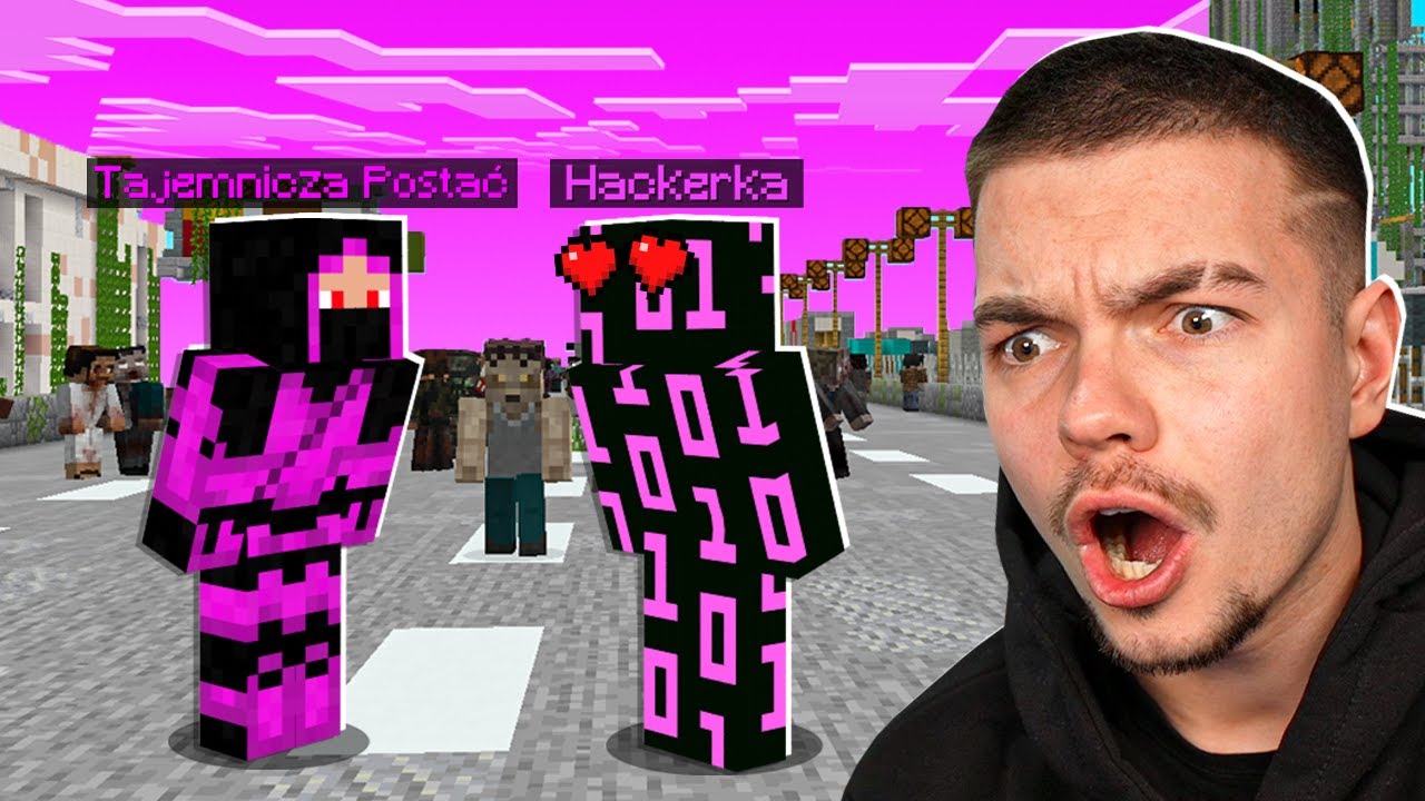 TAJEMNICZA POSTAĆ TO CHŁOPAK HACKERKI?!