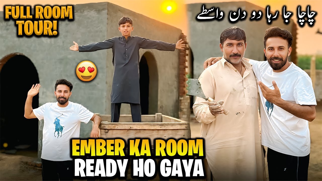 Ember Ka Room Ready hoGya 😍 چاچا جا رہا دو دن واسطے 🥹 Full Room Tour 