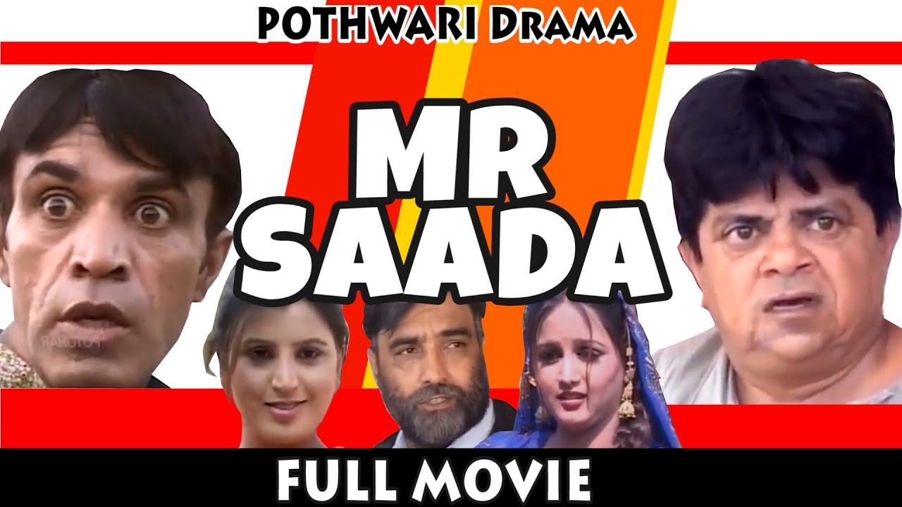Pothwari Drama - Mr Saada FULL MOVIE - Shahzada Ghaffar, Hameed Babar | Khaas Potohar
