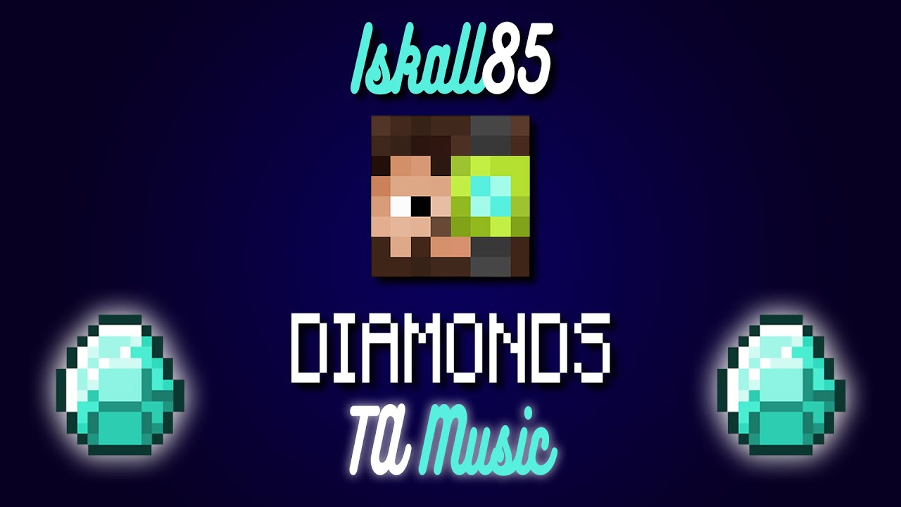 Iskall - Diamonds (TA Remix)