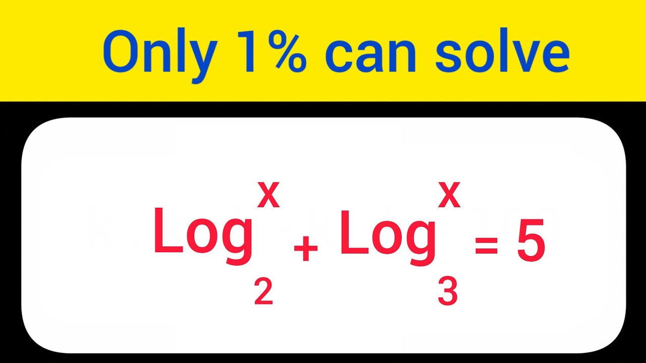🤯 This Logarithm Puzzle Will Blow Your Mind!