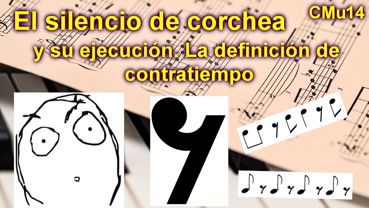 El silencio de corchea y su ejecución. El contratiempo. Lección musical 14, INTERACTIVA Y DIVERTIDA.