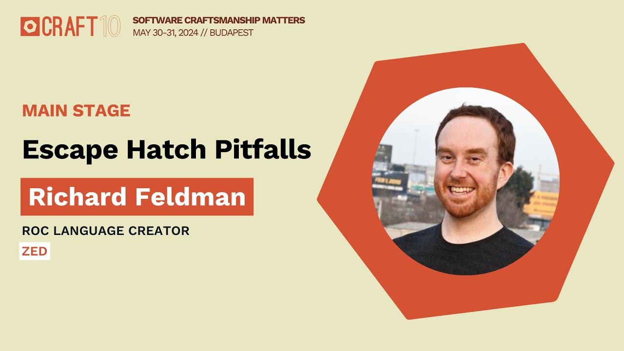 Escape Hatch Pitfalls - Richard Feldman | Craft Conference 2024