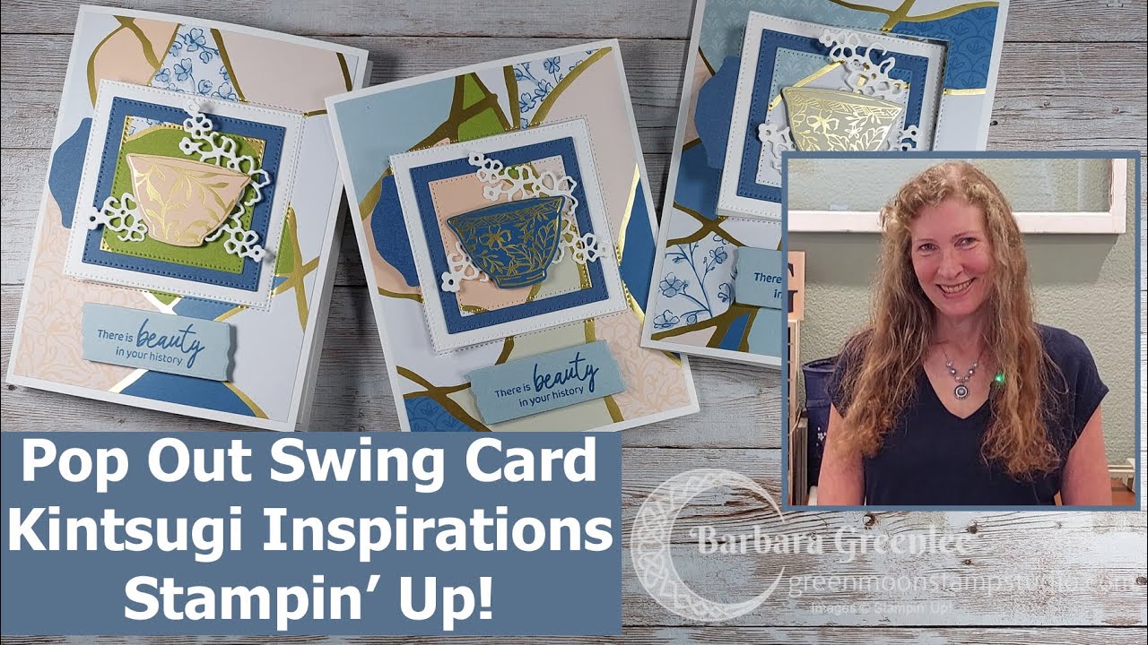 Pop Out Swing Card - Kintsugi Inspirations - Stampin' Up!