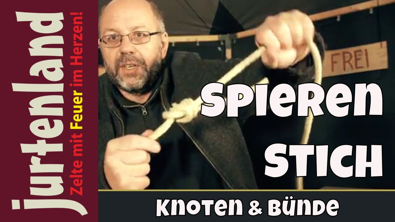 Spierenstich - Knoten & B&uuml;nde - Jurtenland