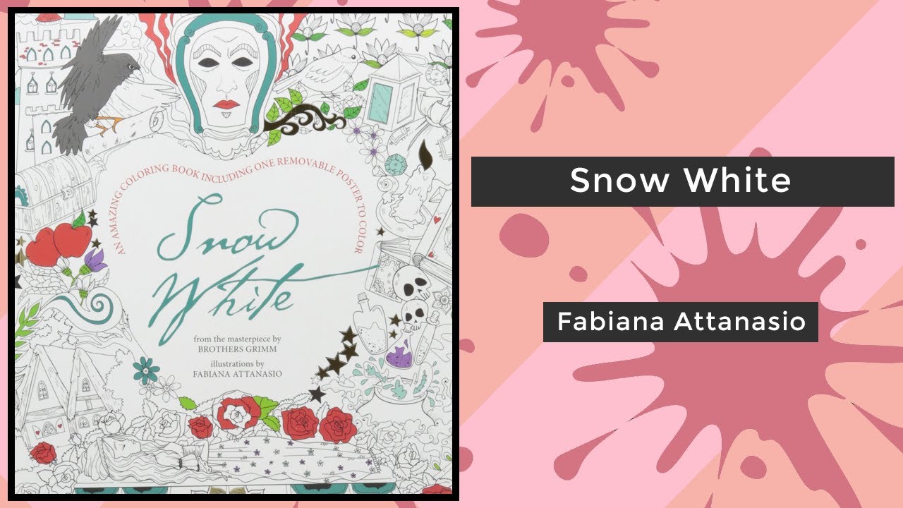 Snow White - Fabiana Attanasio || Coloring Book Flip