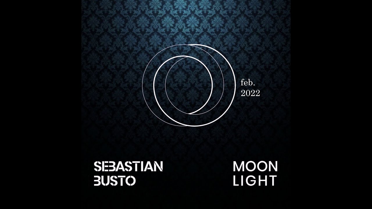 Sebastian Busto - Moonlight Radio Show - Febrero 2022