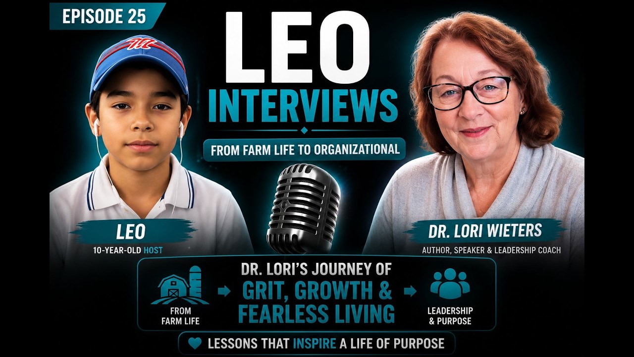 EP: 24. From Farm Life to Organizational | Dr. Lori's Journey of Grit, Growth & Fearless Living