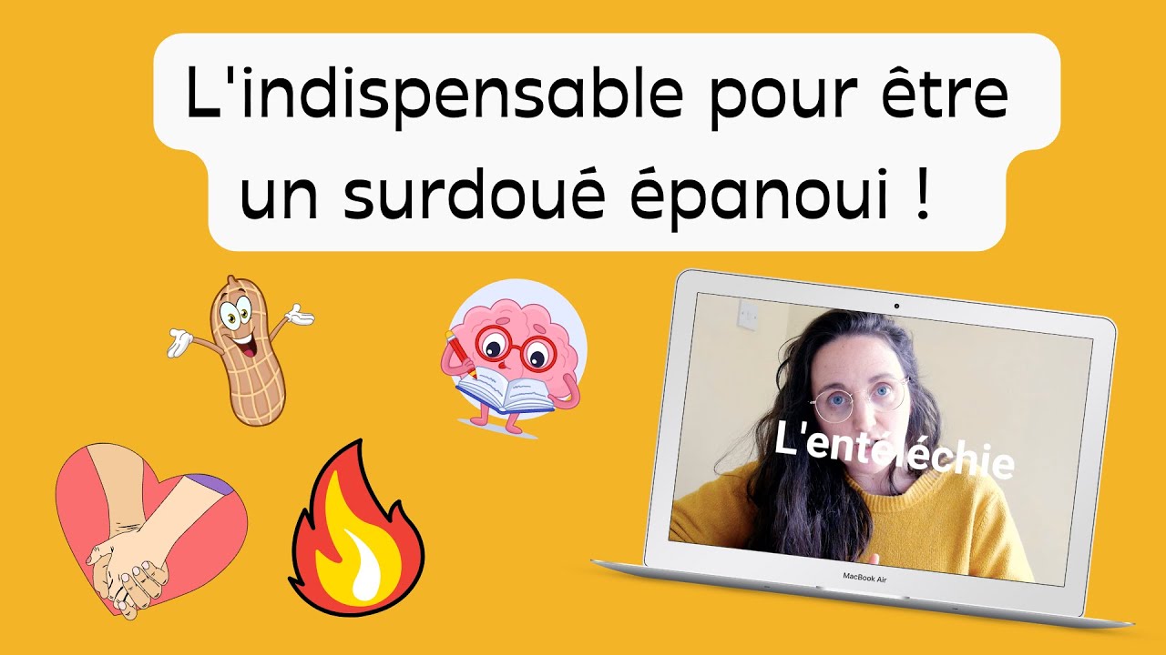 L'entéléchie : source d'épanouissement pour les surdoués