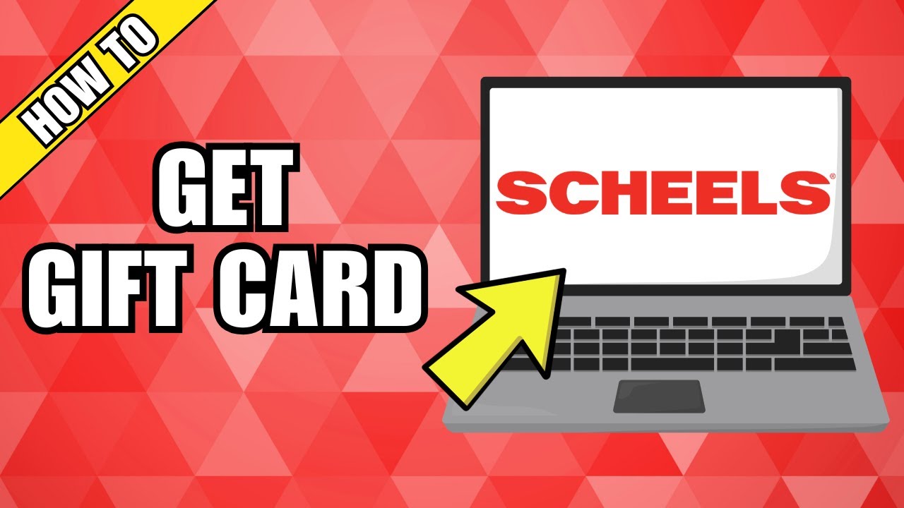 How To Get Gift Card For Scheels