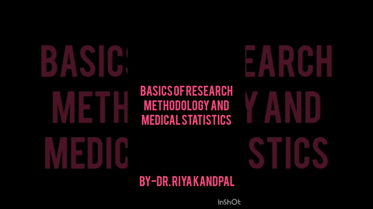 Research Methodology and Medical Statistics Chapter-1.Introduction to Research#MD #ayurveda#BAMS