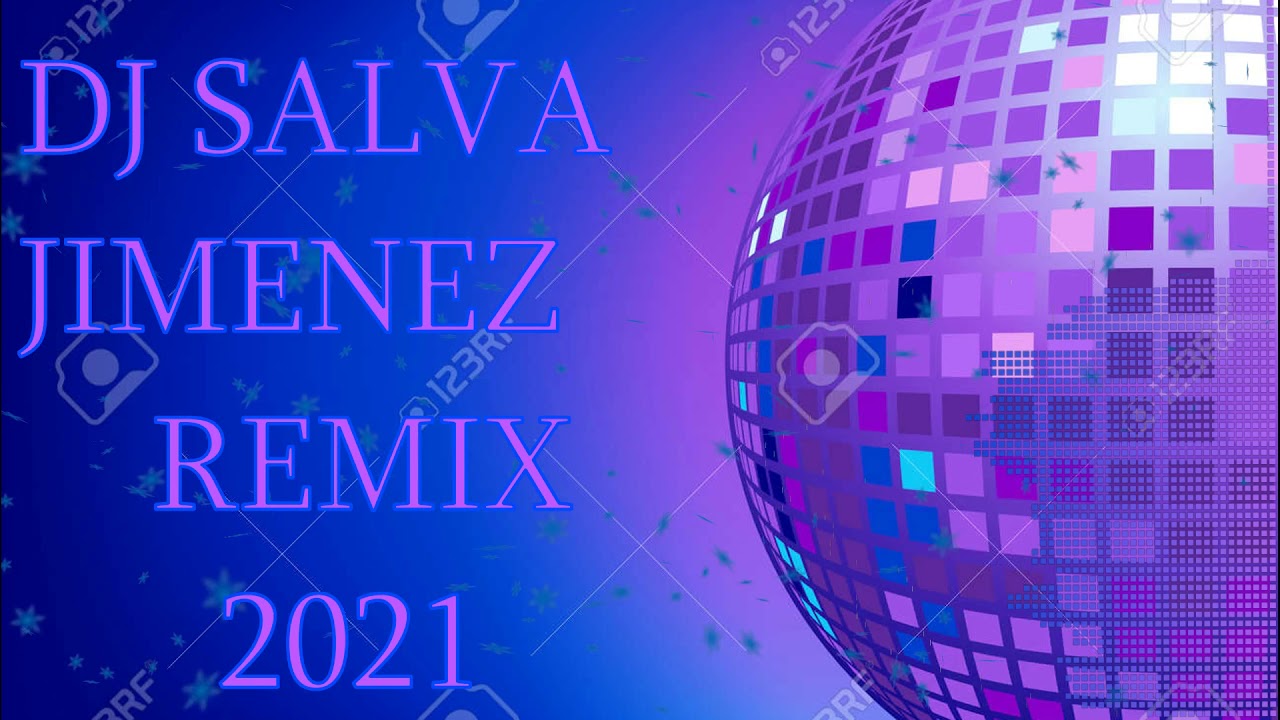parrita enhorabuena REMIX DJ SALVA JIMENEZ 2021