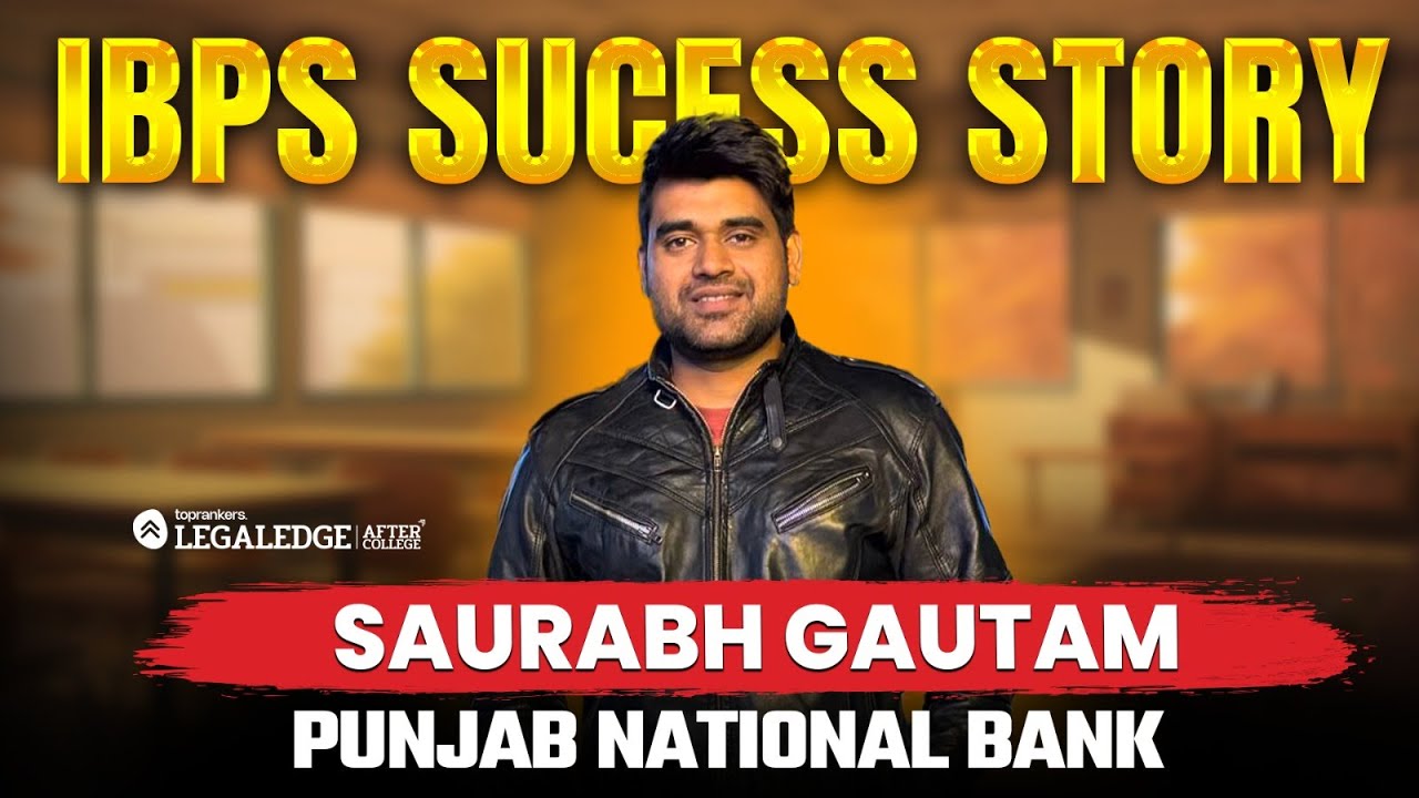IBPS SO Law Officer | Success Story & Preparation Tips by Law Officer Saurabh Gautam (PNB)