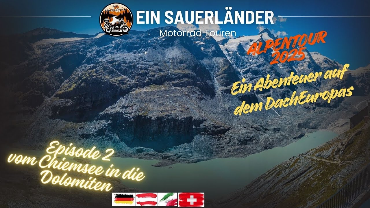 Motorradtour Alpen 2025 [Episode #2] Vom Chiemsee in die Dolomiten
