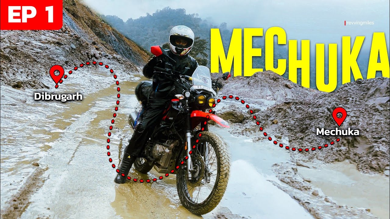 MECHUKA - DIBRUGARH TO MECHUKA ON XPULSE 200 4V | EP-1 DIBRUGARH TO AALO
